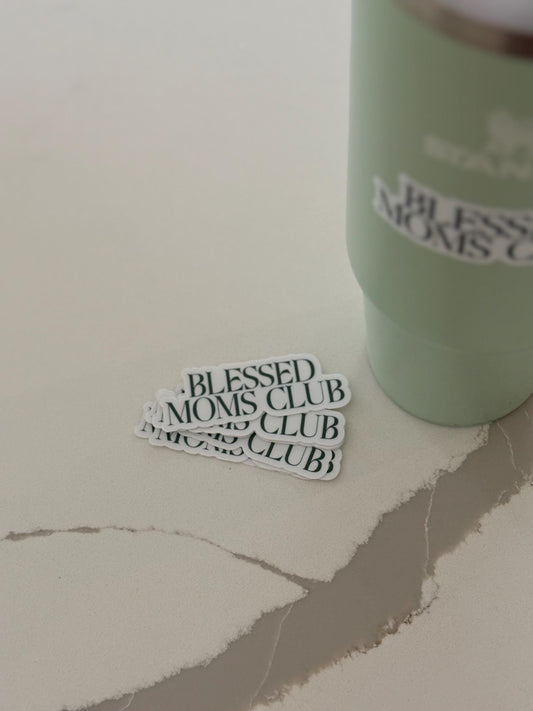 Blessed Moms Club Sticker