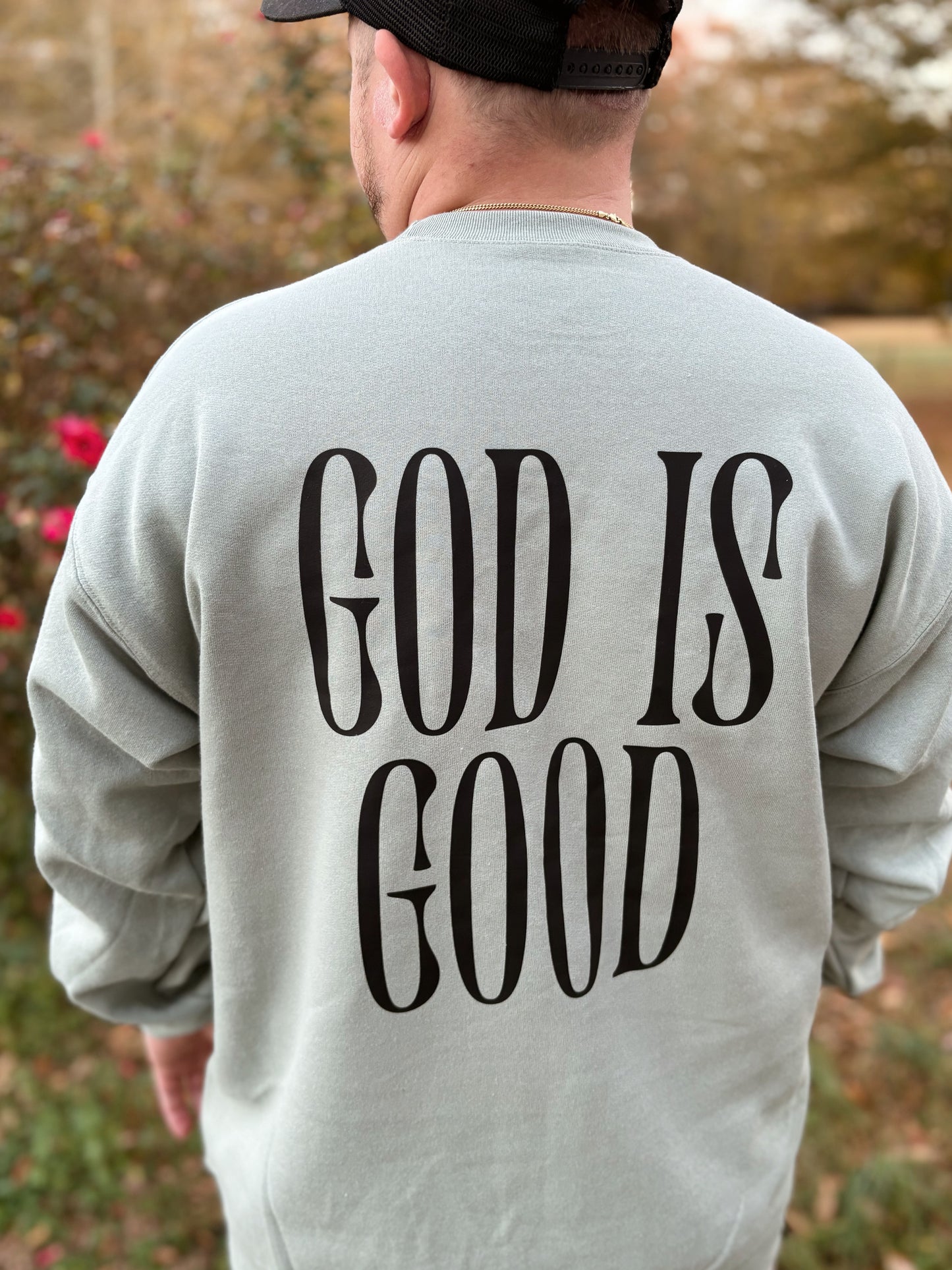 God is Good Crewneck Sweater