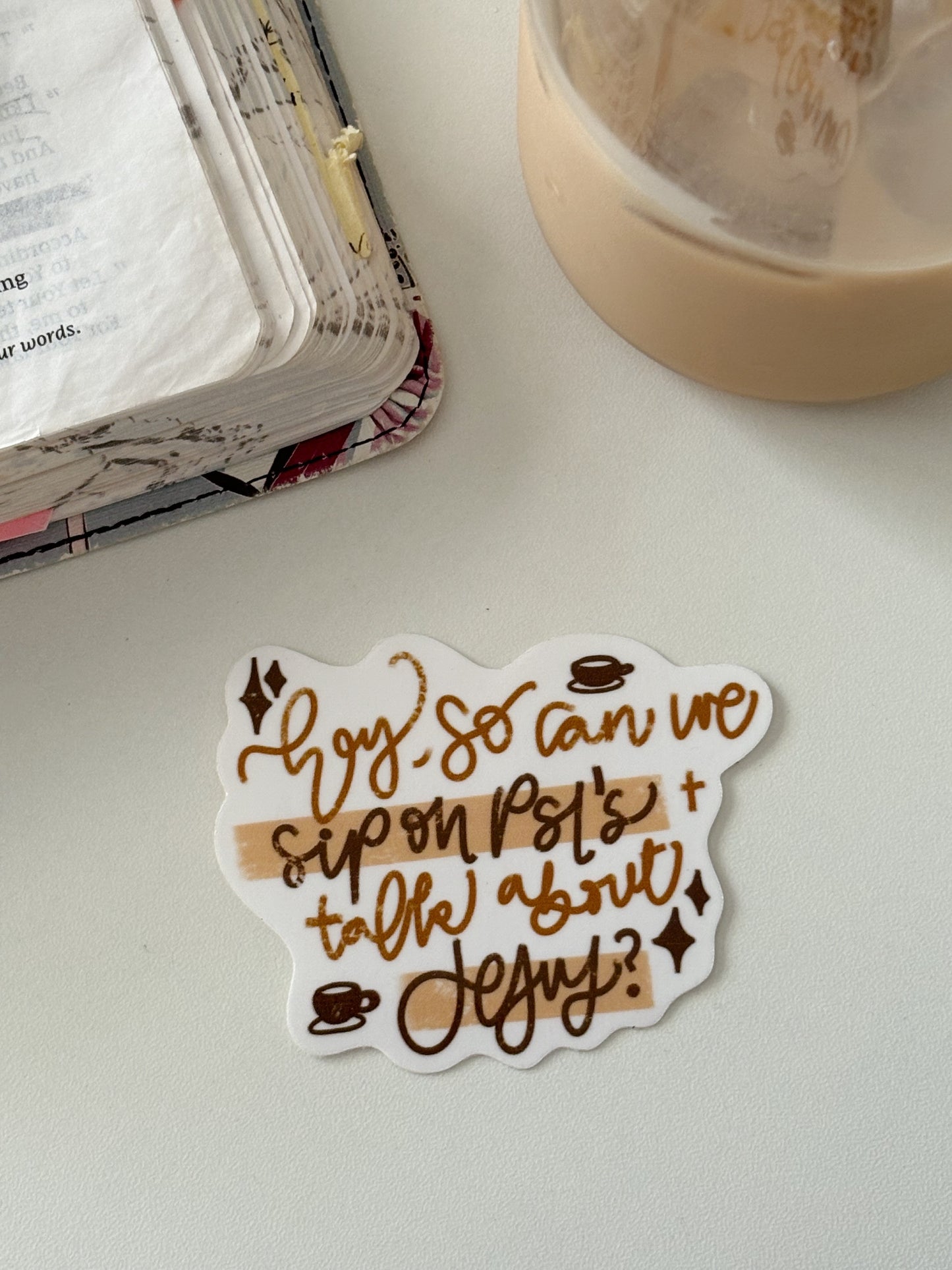 PSL and Jesus Sticker