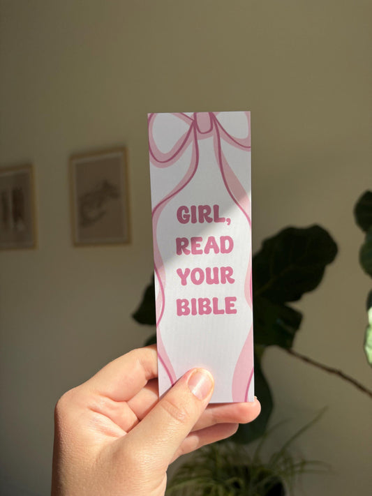 Girl Read Your Bible Bookmark