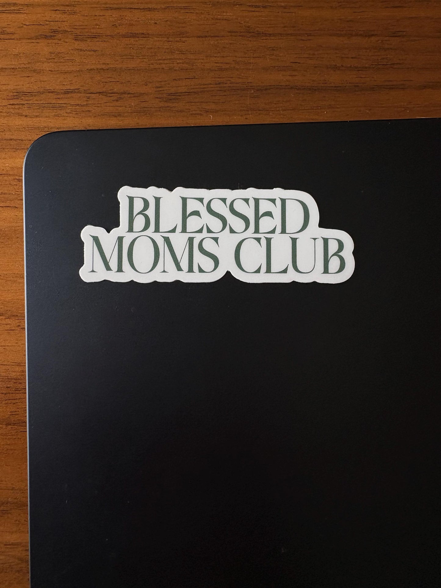 Blessed Moms Club Sticker